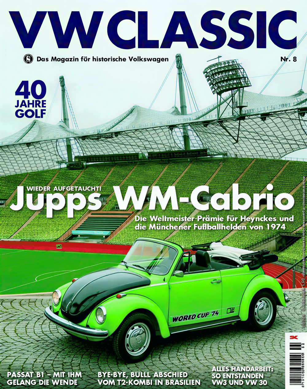 VW Classic magazine cover featuring a green 1974 World Cup Super Beetle convertible with World Cup '74 graphics at the Munich Olympic Stadium